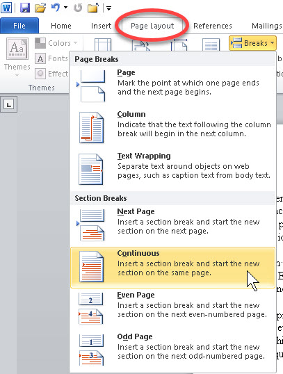 Setelah itu, klik menu “Layout” di bagian atas aplikasi dan pilih submenu “Breaks” untuk menekan opsi “Continuous”.