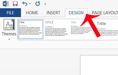 Selanjutnya klik Design pada menu bar