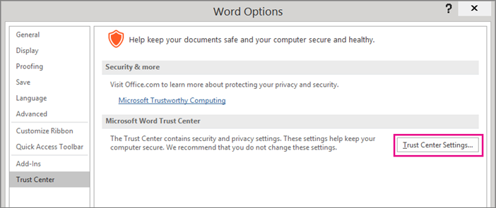 Di jendela Options, pilih Trust Center dan klik tombol Trust Center Settings