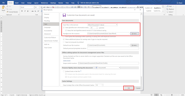 Jika semua langkah-langkah di atas sudah terselesaikan, barulah tekan tombol oke. Secara otomatis cara auto save Word sudah berhasil dilakukan