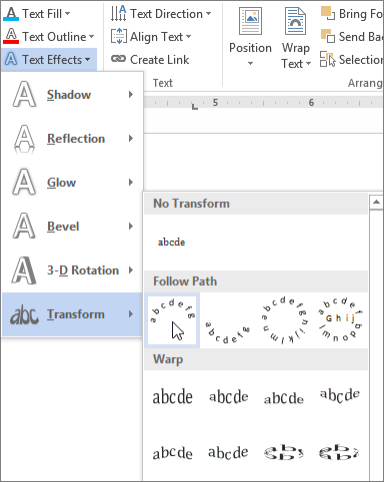 Setelah selesai, klik pada Text Effect, pilih Transform